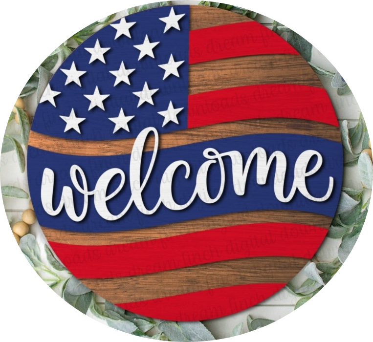 Wooden round flag welcome sign