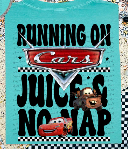 RUNNING ON CARS JUICE & NO NAP