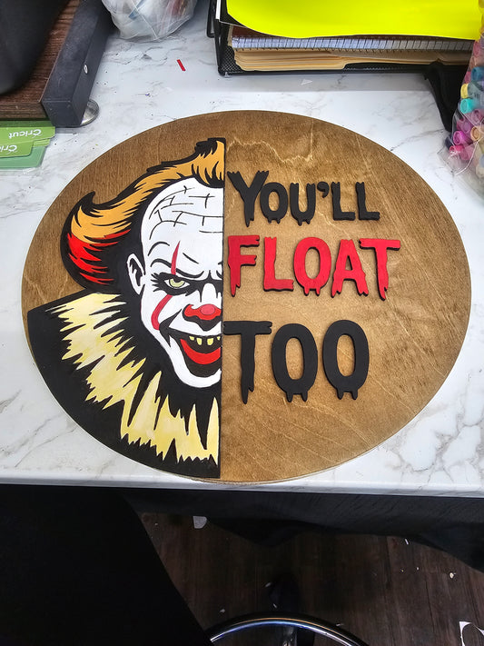 You'll float too